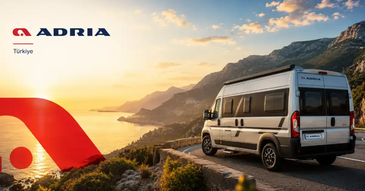 Adria Karavan 2026: Yeni Nesil Modeller, Akıllı Teknolojiler ve Türkiye'deki Fırsatlar